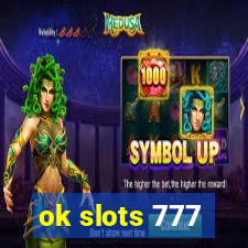 ok slots 777